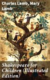 Shakespeare for Children (Illustrated Edition) (eBook, ePUB)