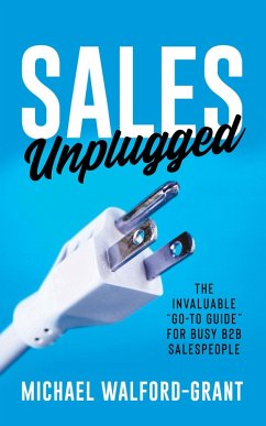 Sales Unplugged (eBook, ePUB) - Walford-Grant, Michael