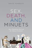Sex, Death, and Minuets (eBook, ePUB)