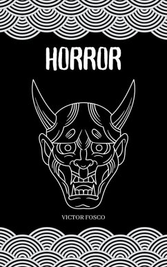 Horror (Victor Fosco, #1) (eBook, ePUB) - Fosco, Victor