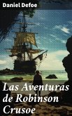 Las Aventuras de Robinson Crusoe (eBook, ePUB)
