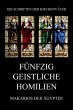 Fünfzig geistliche Homilien (eBook,... - Bild 1