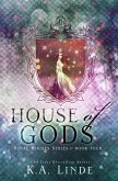 House of Gods (Royal Houses, #4) (eBook, ePUB)