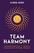 Team Harmony: Striking the Right Chord... - Bild 1