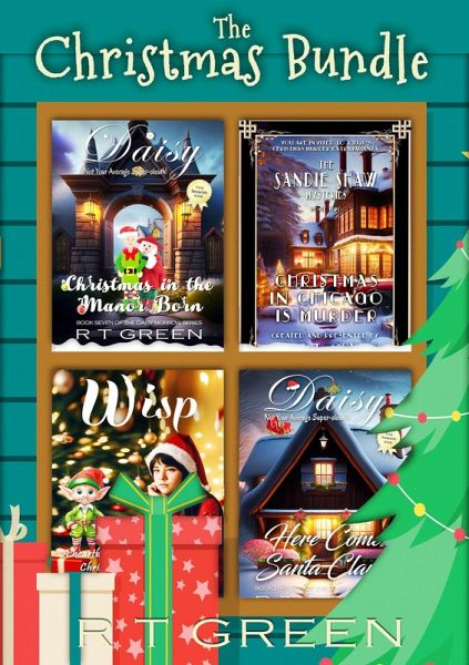 The Christmas Bundle: Four Full-length Christmas-themed Stories From Different Times (eBook, ePUB) The Christmas Bundle: Four Full-length Christmas-themed Stories From Different Times (eBook, ePUB)