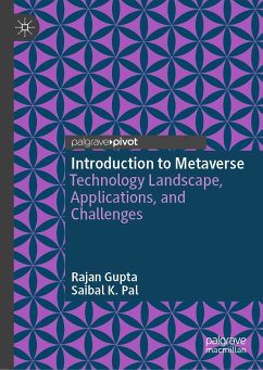 Introduction to Metaverse (eBook, PDF) - Gupta, Rajan; Pal, Saibal K.