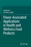 Flavor-Associated Applications in Health and Wellness Food Products