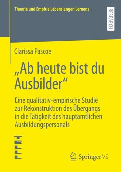 ¿Ab heute bist du Ausbilder¿ - Pascoe, Clarissa