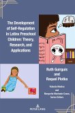 The Development of Self-Regulation in Latinx Preschool Children