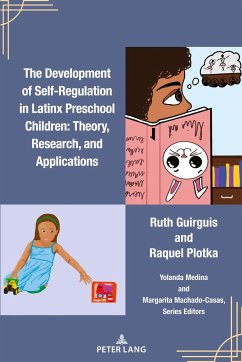 The Development of Self-Regulation in Latinx Preschool Children - Guirguis, Ruth;Plotka, Raquel