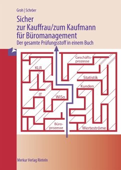 Sicher zur Kauffrau/zum Kaufmann für Büromanagement - Groh, Gisbert;Schröer, Volker
