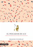 El pescador de luz (eBook, ePUB)