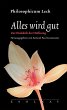 Alles wird gut (eBook, ePUB) - Bild 1