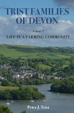 Trist Families of Devon: Volume 7 Life in a Farming Community (eBook, ePUB)