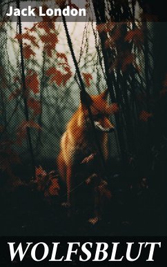 WOLFSBLUT (eBook, ePUB) - London, Jack