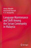 Language Maintenance and Shift Among the Syrian Community in Malaysia
