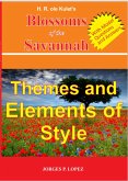 H R ole Kulet's Blossoms of the Savannah: Themes and Elements of Style (A Guide Book to H R ole Kulet's Blossoms of the Savannah, #2) (eBook, ePUB)