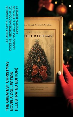 Cover The Greatest Christmas Novels Collection (Illustrated Edition) (eBook, ePUB)