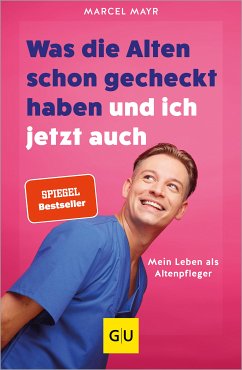 Was die Alten schon gecheckt haben und ich jetzt auch (eBook, ePUB) - Mayr, Marcel; Panten, Silke