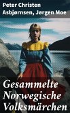 Gesammelte Norwegische Volksmärchen (eBook, ePUB)