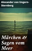 Märchen & Sagen vom Meer (eBook, ePUB)