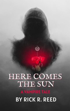 Here Comes the Sun (eBook, ePUB) - Reed, Rick R.