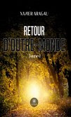 Retour d'outre-monde - Tome I (eBook, ePUB)