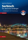 Serbisch für absolute Anfänger. Lehrbuch, Niveau A1