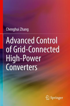 Advanced Control of Grid-Connected High-Power Converters - Zhang, Chenghui