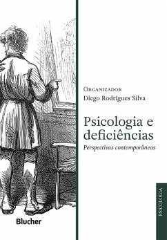 Psicologia e deficiências (eBook, ePUB) - Silva, Diego Rodrigues