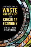 An Introduction to Waste Management and Circular Economy (eBook, ePUB)