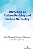 100 Q&As on Carbon Peaking and Carbon Neutrality (eBook, ePUB)