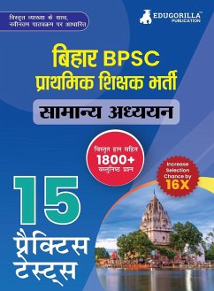 Bihar BPSC Primary School Teacher - General Studies Book 2023 (Hindi Edition) - 10 Practise Mock Tests with Free Access to Online Tests - Edugorilla Prep Experts