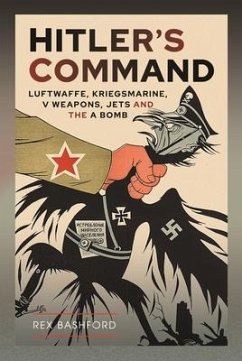 Hitler's Command - Bashford, Rex