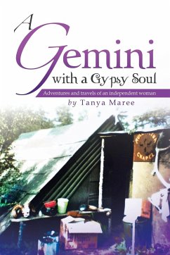 A Gemini with a Gypsy Soul - Maree, Tanya