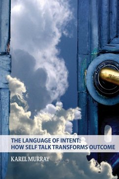 The Language of Intent - Murray, Karel