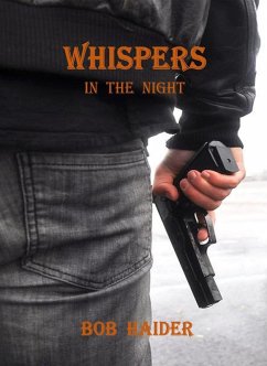 Whispers in the Night (eBook, ePUB) - Haider, Bob