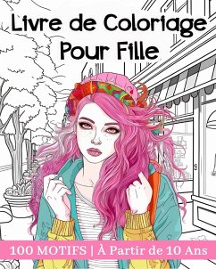 Livre de Coloriage Pour Fille À Partir de 10 Ans - Bb, Hannah Schöning