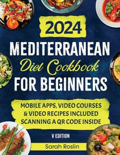 Mediterranean Diet Cookbook for Beginners - Roslin, Sarah