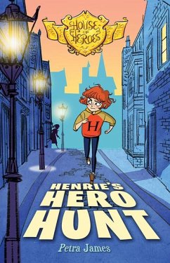 Henrie's Hero Hunt - James, Petra