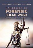 Handbook of Forensic Social Work (eBook, ePUB)