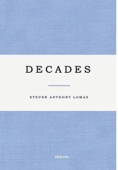 Decades - Anthony Lomas, Steven