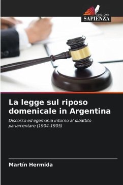 La legge sul riposo domenicale in Argentina - Hermida, Martin