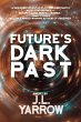 Future's Dark Past - Bild 1