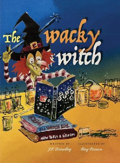 The Wacky Witch - Brindley, J. F.