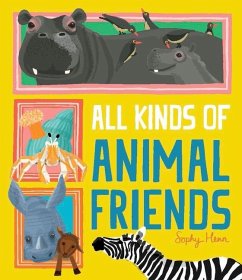 All Kinds of Animal Friends - Henn, Sophy