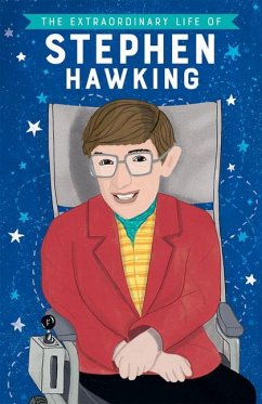 The Extraordinary Life of Stephen Hawking - Scott, Kate