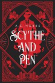 SCYTHE AND PEN