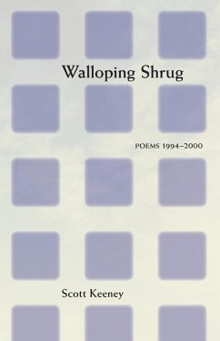 Walloping Shrug - Keeney, Scott