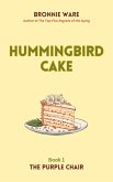 Hummingbird Cake (The Purple Chair, #1) (eBook, ePUB)